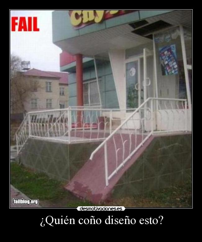 ¿Quién coño diseño esto? -