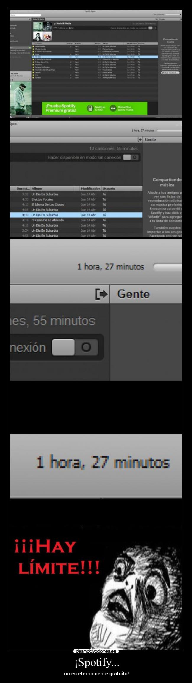 ¡Spotify... - no es eternamente gratuito!
