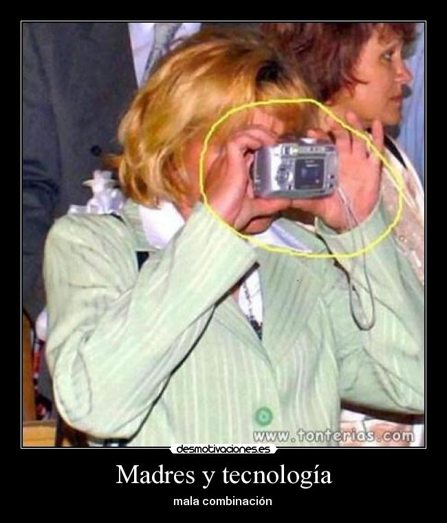 Madres y tecnología - mala combinación