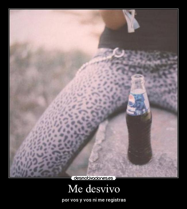 Me desvivo - 