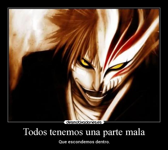 carteles maldad mascara anime desmotivaciones