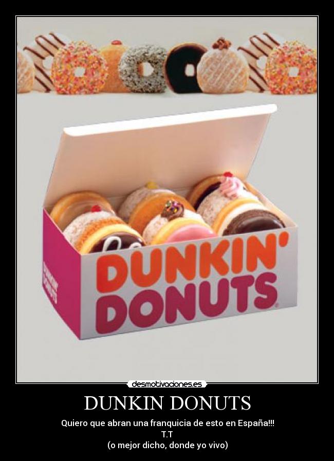 DUNKIN DONUTS - 
