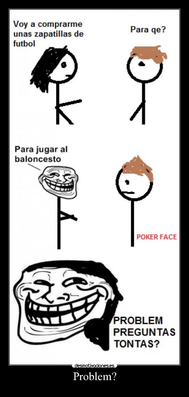 carteles troll face poker face desmotivaciones