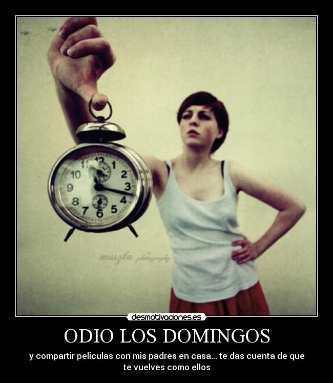 ODIO LOS DOMINGOS - 