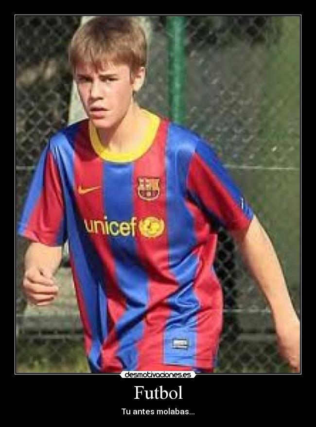 Futbol - Tu antes molabas...