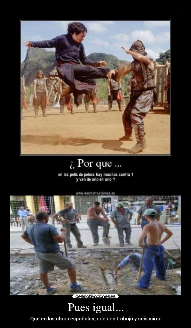carteles pues igual por que peleas espanolas obras trabaja uno seis miran pelis tipico desmotivaciones