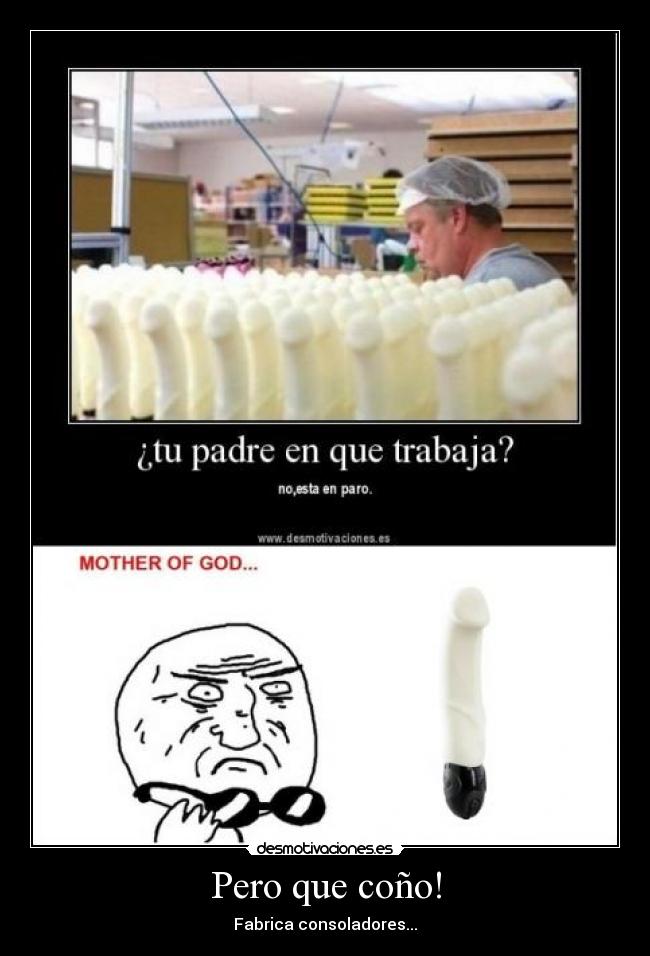 carteles pero que cono desmotivaciones