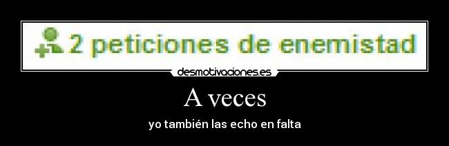 A veces -