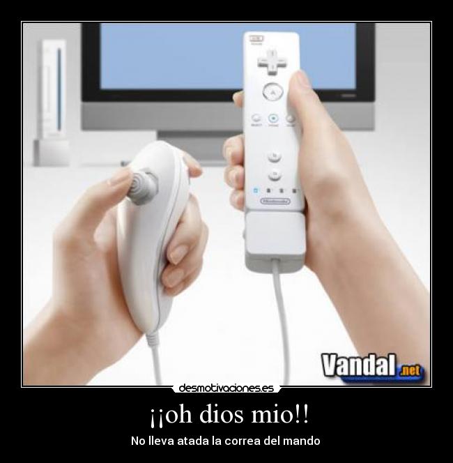 ¡¡oh dios mio!! - No lleva atada la correa del mando