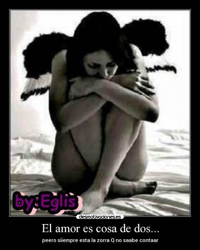 El amor es cosa de dos... - 