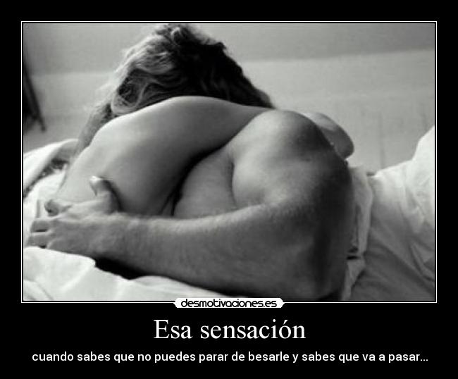 Esa sensación - 