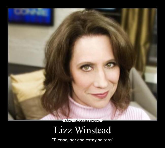 Lizz Winstead - Pienso, por eso estoy soltera