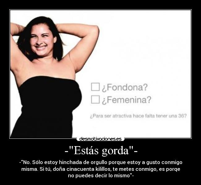 -Estás gorda- - 