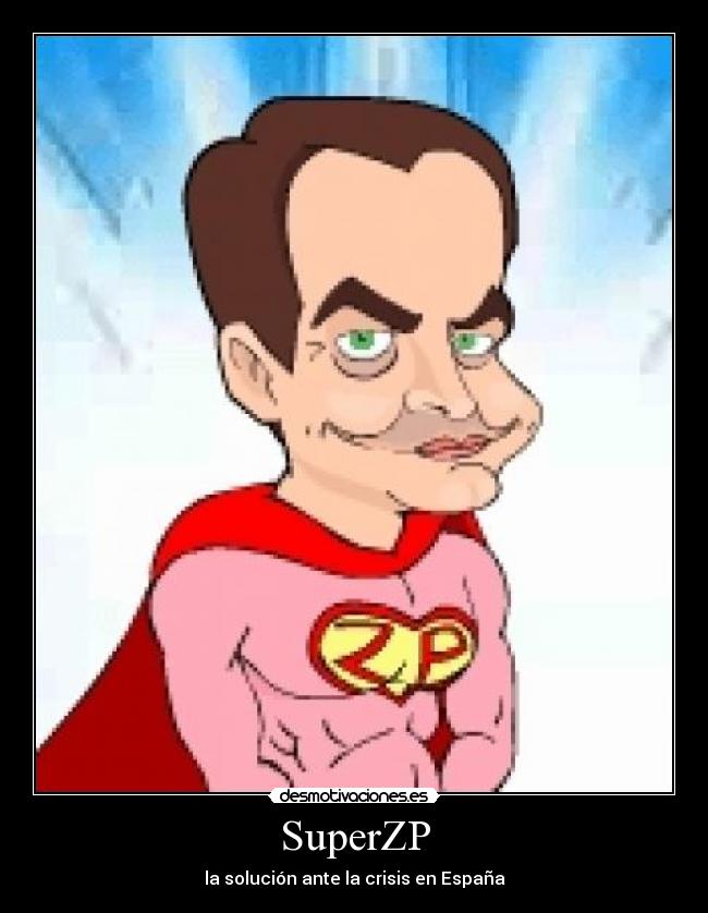 SuperZP - la solución ante la crisis en España