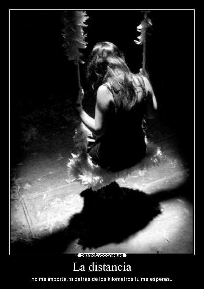 La distancia -