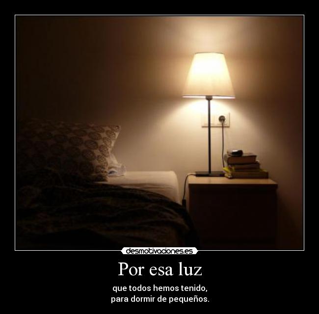 Por esa luz -