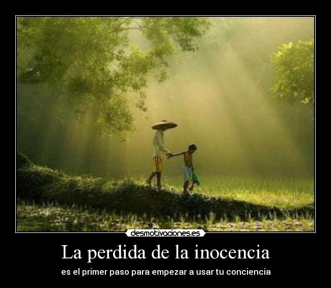 La perdida de la inocencia -
