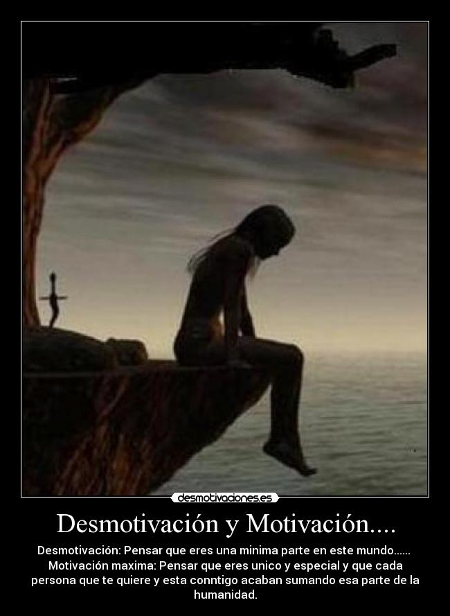 Desmotivación y Motivación.... - 