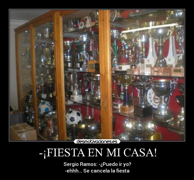 -¡FIESTA EN MI CASA! - 