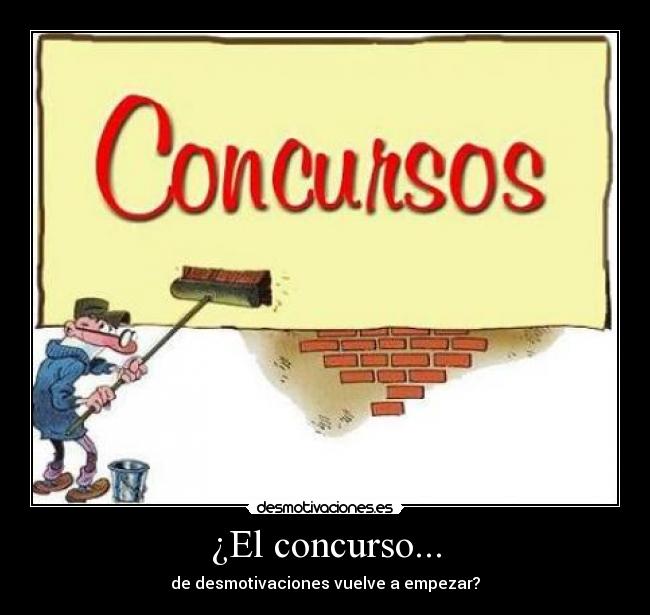 ¿El concurso... - 