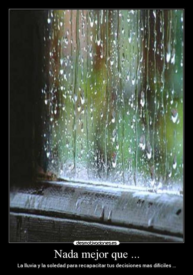 carteles lluvia desicion desmotivaciones