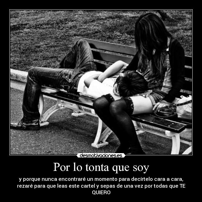 Por lo tonta que soy - 