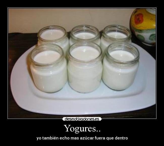 Yogures.. -