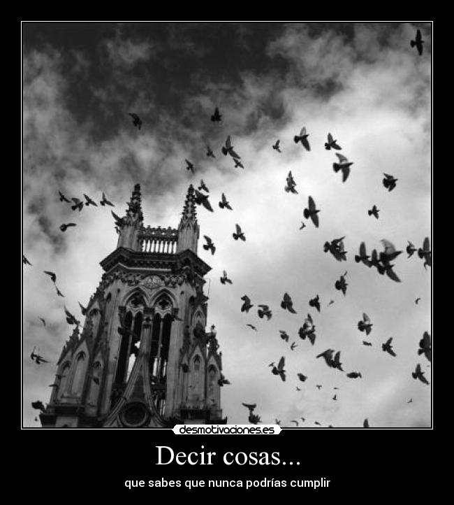 Decir cosas... - 