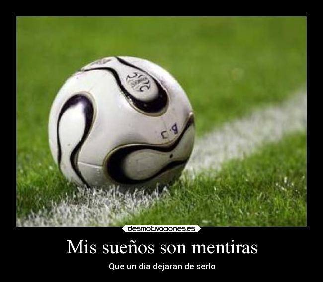 carteles suenos desmotivaciones