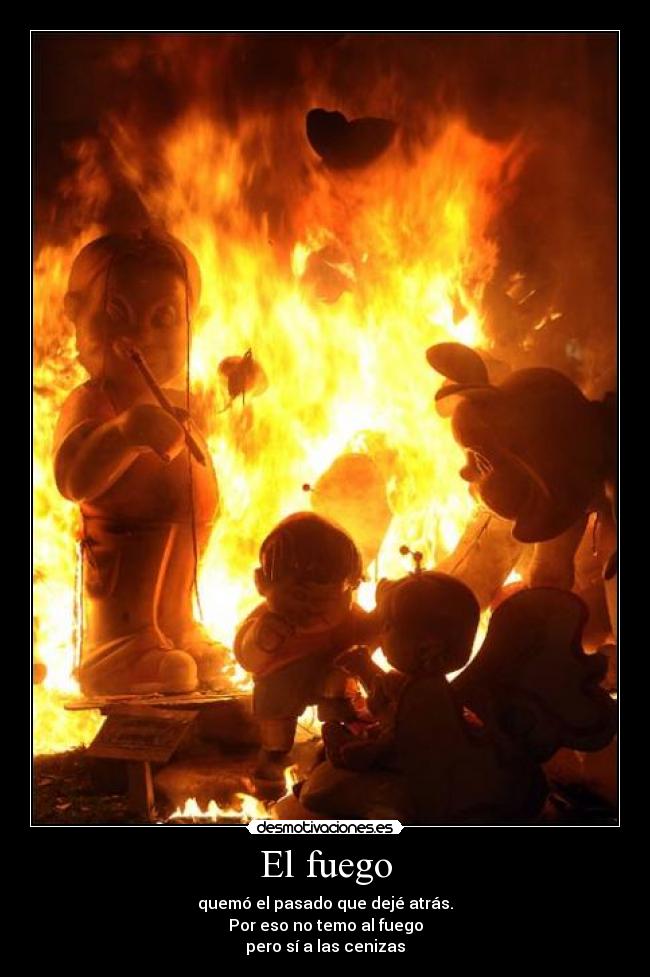 El fuego -