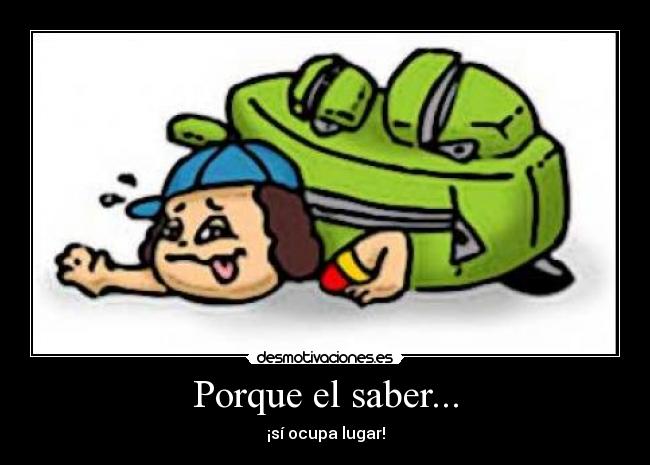 Porque el saber... - 