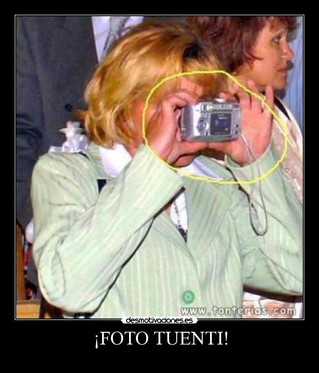 ¡FOTO TUENTI! -