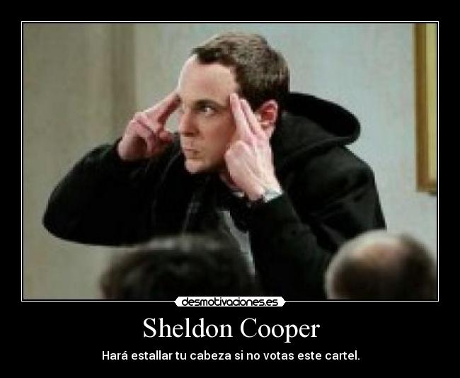 Sheldon Cooper - 