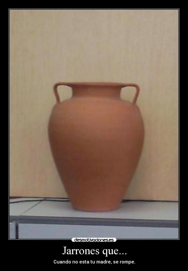 Jarrones que... - 
