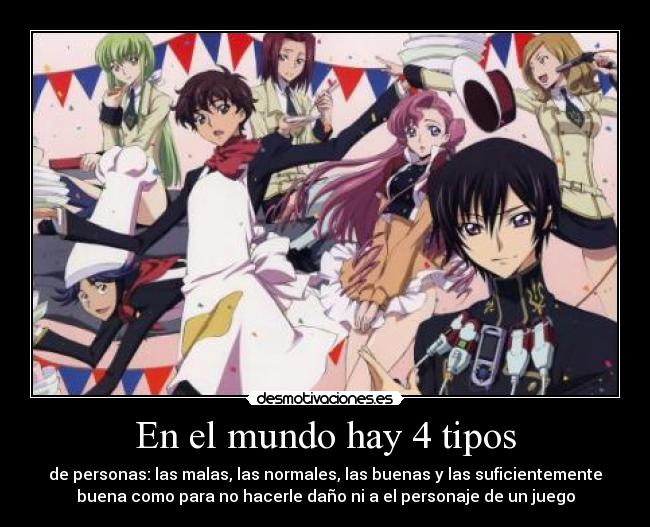 En el mundo hay 4 tipos - 