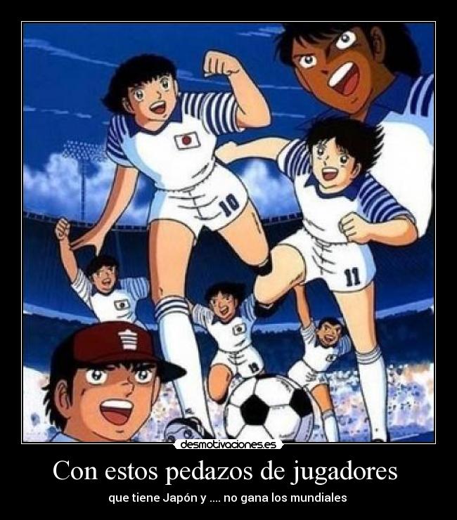 Con estos pedazos de jugadores -