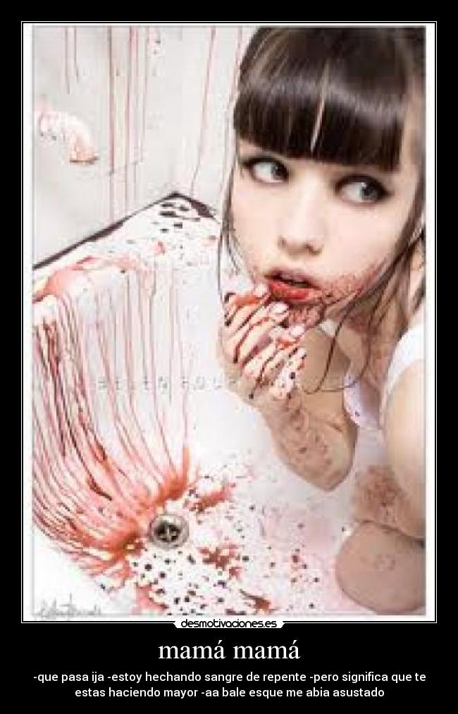 mamá mamá - 