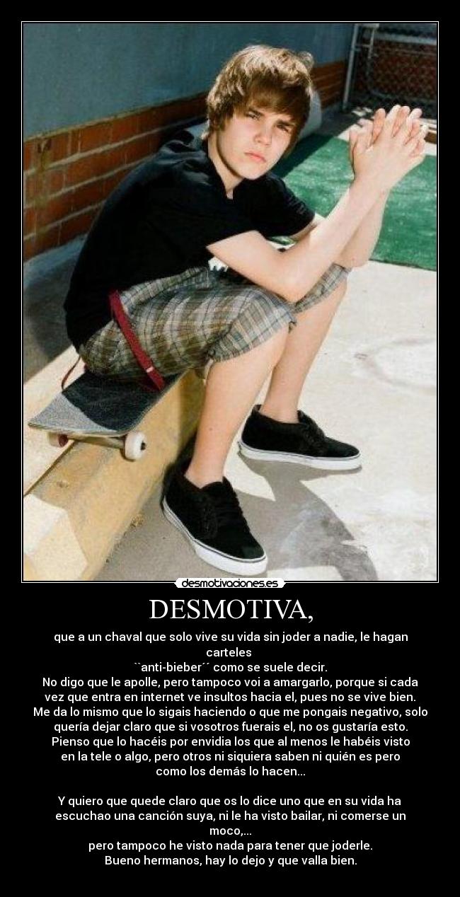 DESMOTIVA, -