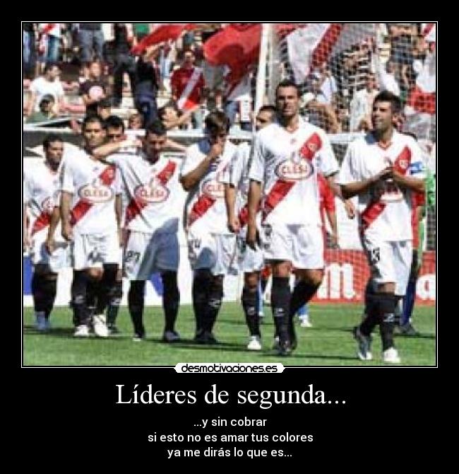 Líderes de segunda... - 