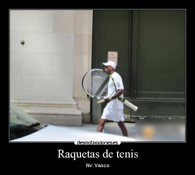 Raquetas de tenis - Nv: Vasco