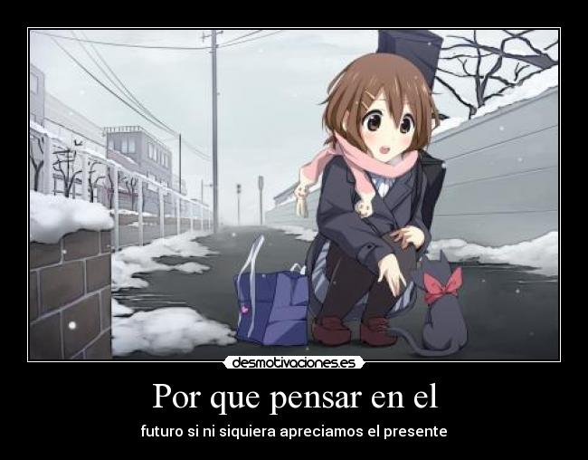 Por que pensar en el -