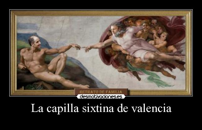 La capilla sixtina de valencia - 