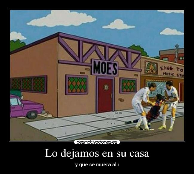 Lo dejamos en su casa - 