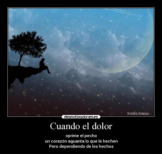 carteles dolor dolor oprimir pecho corazon depender hechos startingnowotherchance desmotivaciones