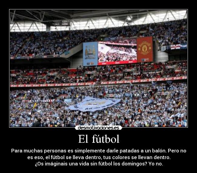 El fútbol -