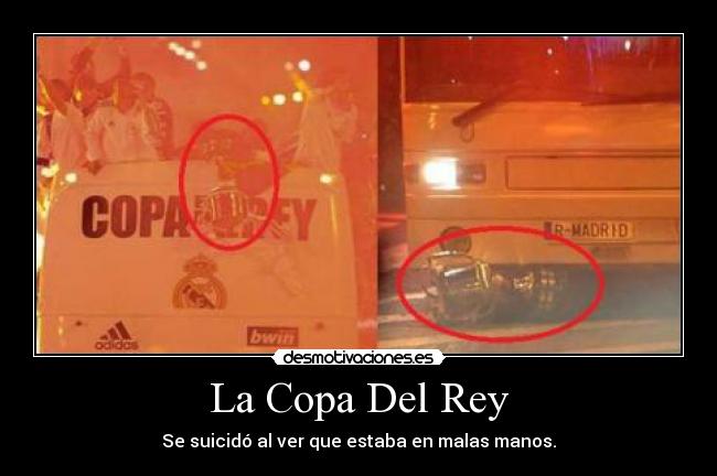 La Copa Del Rey - 