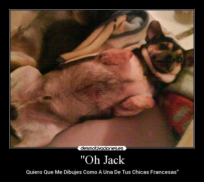 Oh Jack - Quiero Que Me Dibujes Como A Una De Tus Chicas Francesas