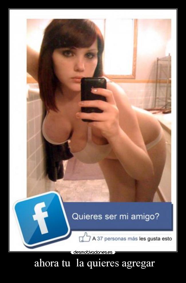 ahora tu la quieres agregar -