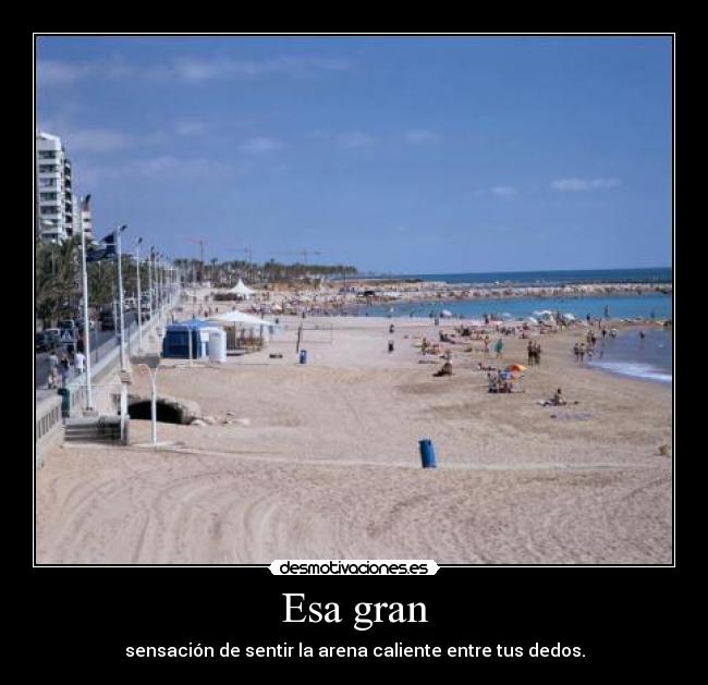 Esa gran - 