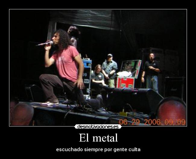 carteles metal personas inteligencia buena musica system down desmotivaciones